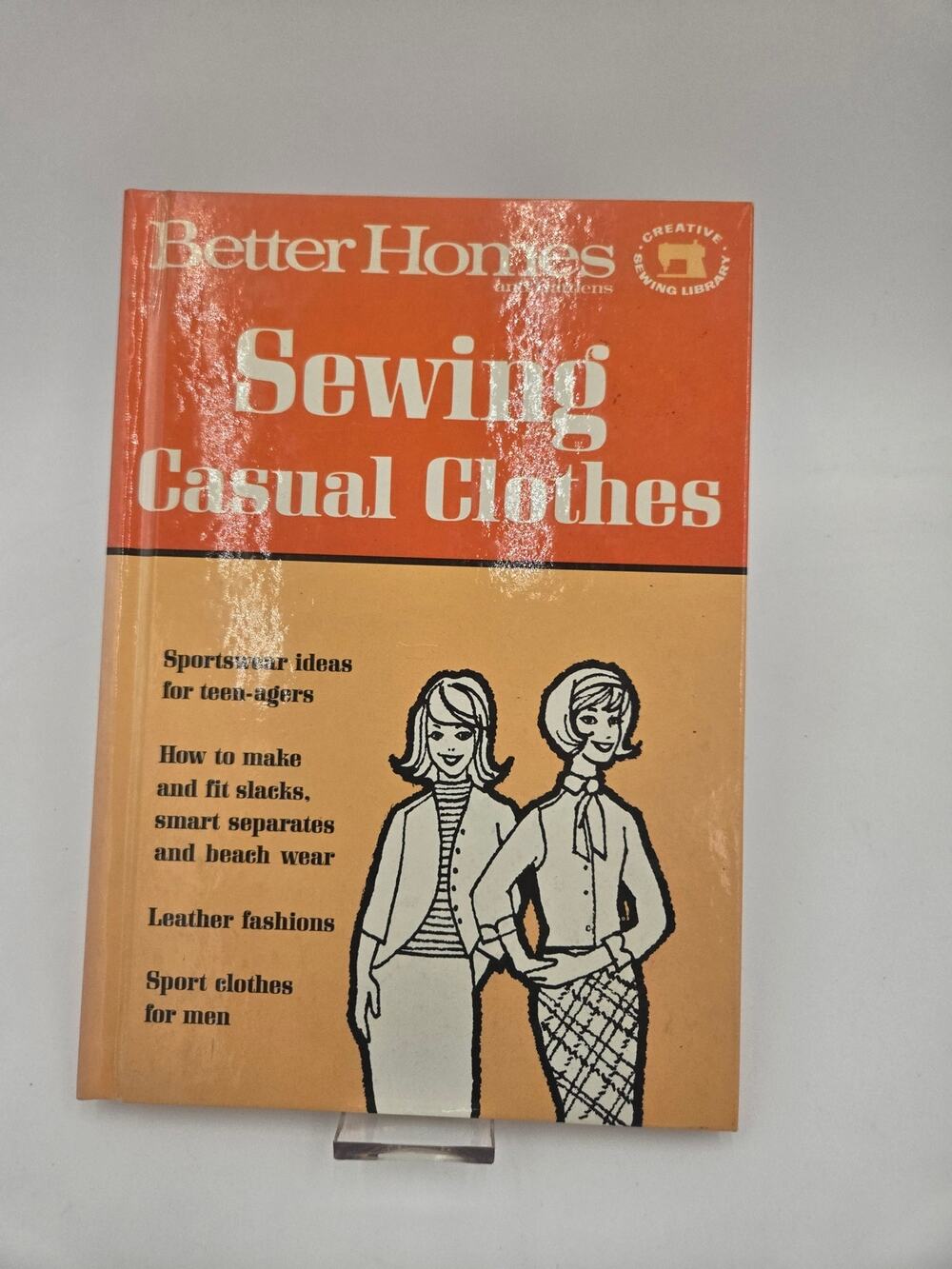 1966 Better Homes Gardens Sewing Casual Clothes Hardcover Book Vintage